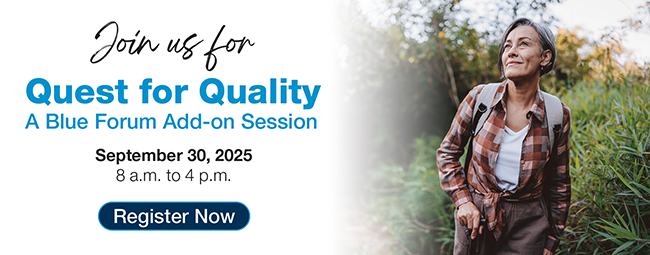 Quest for Quality 2025 Blue Forum